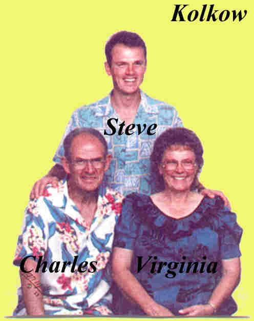 Charles Steve & Virginia Kolkow.jpg (63500 bytes)